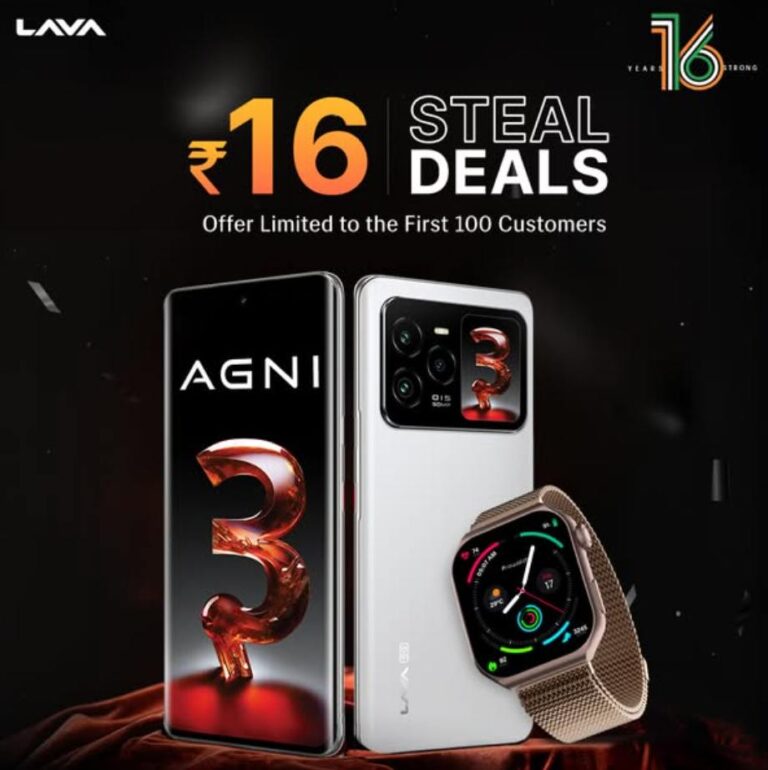 Lava ₹16 Sale – Get Lava Agni 3 5G & Prowatch V1 @ Just ₹16 Only | Date & Time